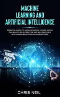 Machine Learning And Artificial Intelligence