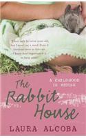 The Rabbit House