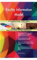 Facility Information Model A Complete Guide - 2020 Edition