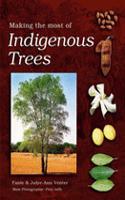 Making the most of indigenous trees