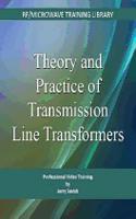 Theory and Practice of Transmission Line Transformers
