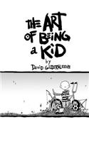The Art of Being a Kid