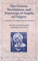 Visions, Revelations and Teachings of Angela of Foligno