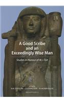 A Good Scribe and Exceedingly Wise Man: Studies in Honour of W.J. Tait
