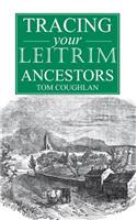 A Guide to Tracing Your Leitrim Ancestors