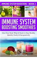 Immune System Boosting Smoothies
