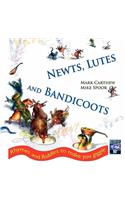 Newts, Lutes and Bandicoots