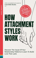 How Attachment Styles Work