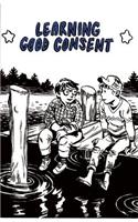 Learning Good Consent