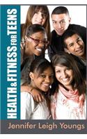 Health & Fitness for Teens