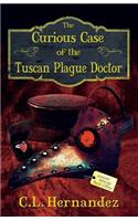 The Curious Case of the Tuscan Plague Doctor