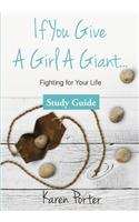 Study Guide If You Give a Girl a Giant