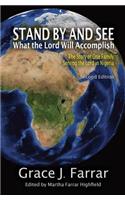 Stand By and See What the Lord Will Accomplish