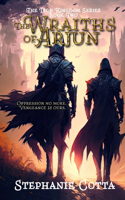 Wraiths of Arjun