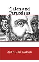 Galen and Paracelsus