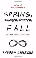 Spring, Summer, Winter, Fall