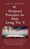 14 Scriptural Principles for Daily Living Vol. 4