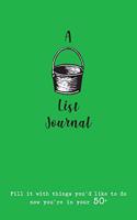 Bucket List Journal (for your 50s)