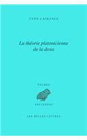 La Theorie Platonicienne de la Doxa