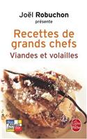 Recettes de Grands Chefs Viandes Volailles