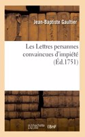 Les Lettres Persannes Convaincues d'Impiété