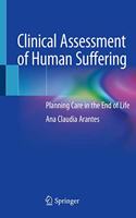 Clinical Assessment of Human Suffering