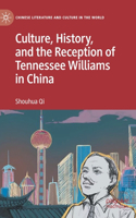 Culture, History, and the Reception of Tennessee Williams in China