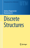 Discrete Structures: (Undergraduate Texts in Mathematics)
