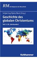 Geschichte Des Globalen Christentums