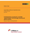 Could planetary security be a possible 