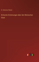 Kritische Erörterungen über den Römischen Staat