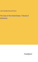 Case of the United States, Tribunal of Arbitration