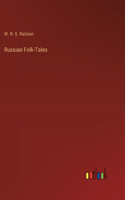 Russian Folk-Tales
