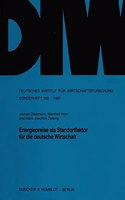 Energiepreise ALS Standortfaktor Fur Die Deutsche Wirtschaft