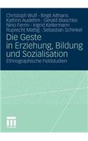 Die Geste in Erziehung, Bildung Und Sozialisation