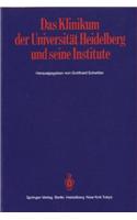 Das Klinikum Der Universitat Heidelberg Und Seine Institute