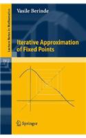 Iterative Approximation of Fixed Points