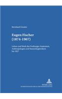 Eugen Fischer (1874-1967)