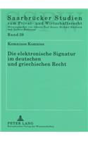 Die Elektronische Signatur Im Deutschen Und Griechischen Recht