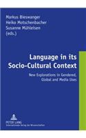 Language in Its Socio-Cultural Context