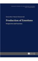 Production of Emotions