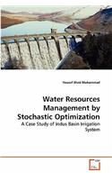 Water Resources Management by Stochastic Optimization