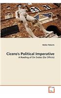 Cicero's Political Imperative