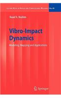 Vibro-Impact Dynamics