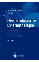 Dermatologische Externatherapie