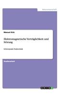Elektromagnetische Verträglichkeit und Störung