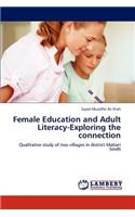 Female Education and Adult Literacy-Exploring the connection