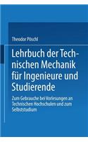 Lehrbuch Der Technischen Mechanik Für Ingenieure Und Studierende
