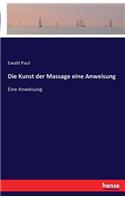 Kunst der Massage eine Anweisung