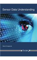 Sensor Data Understanding